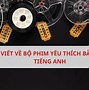 Bài Nói Tiếng Anh Về Môn Học Yêu Thích