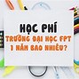 Fpt Trường Đại Học Học Phí