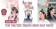 Review Trùng Sinh Chi Thiên Hạ