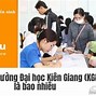 Tiền Học Phí Đại Học Kiên Giang